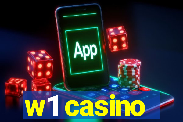 w1 casino